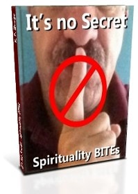 It's No Secret: Spirituality BITEs